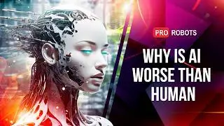 The future of AI - The end of humanity or a new stage of evolution? | New Technology | PRO Robots