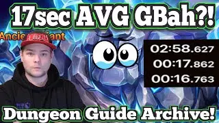 GBah 17Sec AVG & Dungeon Guide Archive Announcement!  - Summoners War