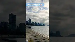 #beachvibes #westvancouver #downtownviews