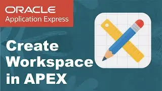 How to Create Workspace || Oracle Apex
