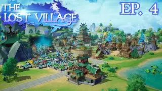 The Lost Village: Discover the Source of Ultimate Power | Ep 4