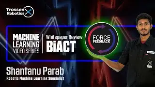 Machine Learning Series - BiACT Whitepaper Review