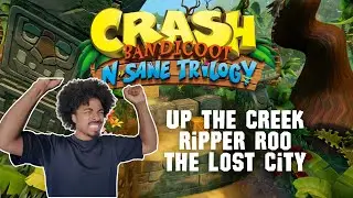 PURE UNEDITED RAGE! - Crash Bandicoot 1 - Up the Creek, Ripper Roo, The Lost City