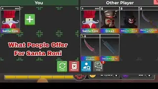 What People Offer For Santa Roni || 🔪Survive The Killer