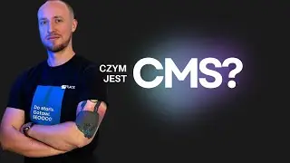 CMS (System Zarządzania Treścią) - Co To Jest?