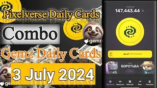 Pixelverse daily combo cards by pixel tap daily combo cards | Gemz daily combo cards | 3 July 2024