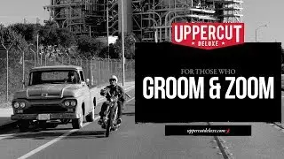 Uppercut Deluxe - For those who Groom and Zoom...