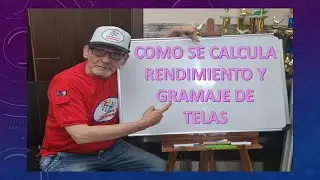 COMO SE CALCULA ✅ EL RENDIMIENTO Y GRAMAJE DE TELAS -TEXTILES Y MAQUINAS - DISEÑO TEXTIL Y MODA