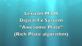 Lexicon M300 Awesome Plate