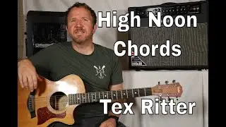 High Noon by Tex Ritter (Chords Guitar TAB)