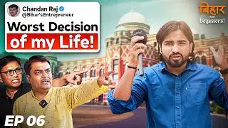 Why Is Bihar FAILING? | Ep.06 | BfB