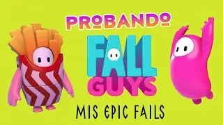 Fall guys! Mi primera vez!