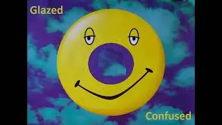 Phish - Glazed and Confused