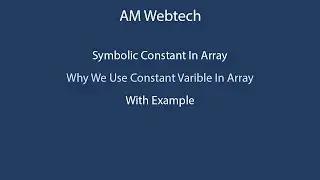 symbolic constant in array | find maximum number from array in c language | c programming LEC #43