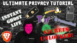 Ultimate PRIVACY TUTORIAL: Best Smartphone And Seven Digital Ghost Tools!