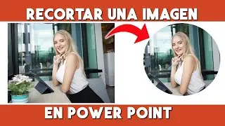Como Recortar una Imagen en Power Point