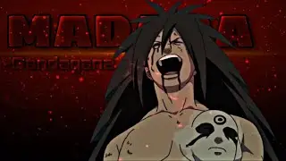M A D A R A - G A N D A G A N A [EDIT]