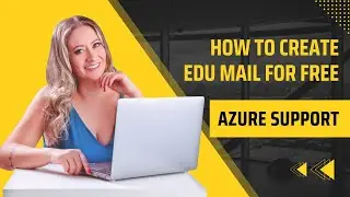How To Create EDU Mail Account in 2023 | How To Create Student Mail ID | Work in Azure RDP and More