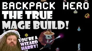 The true Mage Build! Mana stones and 1 wand is all we need! | Backpack Hero