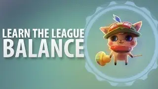 Learn the League: Champion Balance