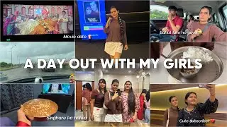 A Day Out with My Girls | VLOG | Movie, Lots of Fun & Dinner! Mishti Pandey