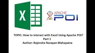 How to interact with Excel using Apache POI? | Part 1