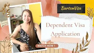 Dependent Visa Application in UK (Tagalog) 2022