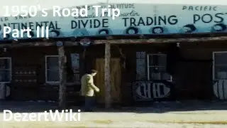 1950's Road Trip Part III