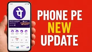 Phone pe new update 2025 ! Phone pe new update kya hai ! Phone pe updates