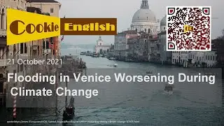 Listen English - Flooding in Venice Worsening During Climate Change