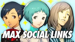 Persona 3 Reload - How to MAX ALL Social Links to fuse Orpheus Telos (100% Guide)