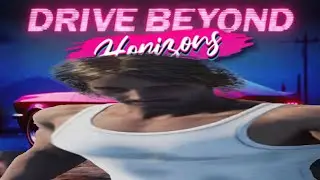 Testando a demo do Drive Beyond Horizons KKKKKKKKKKKKKKKKKKK