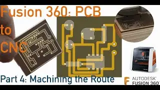 Fusion 360 PCB to CNC Milling Part 4: Machining the Route in an SRM-20 Roland
