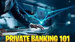 Private Banking 101 | How The Wealthy Manage Money