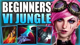 HOW TO PLAY VI JUNGLE & CARRY DIFFICULT SOLO Q GAMES FOR BEGINNERS! - League of Legends Guide