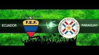 PES 13 -Ecuador vs Paraguay  Rusia 2018