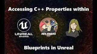 Accessing C++ Class Properties within Blueprints | Unreal Tutorial