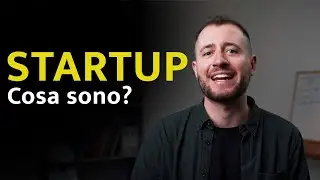Che cos'è una startup? (GUIDA DEFINITIVA)