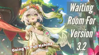 Genshin Impact 3.2 Waiting Room