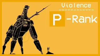 ULTRAKILL Violence P Rank