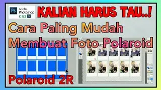 Cara Mudah Buat Polaroid dengan Photoshop Cs3
