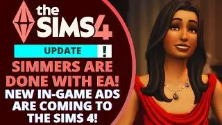 EA JUST DESTROYED THE SIMS 4 WITH IN-GAME ADS!