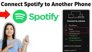 How to Connect Spotify to Another Phone 2025