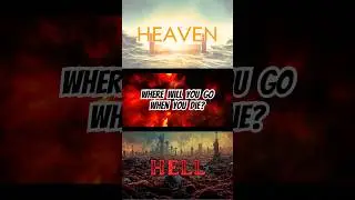 🤔 Are you on your way to HEAVEN or HELL?? 