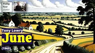 Tony Lowry: June