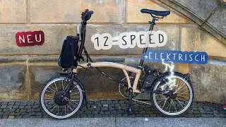 12 Gänge fürs Brompton! Mini E-Bike und Faltmeister!