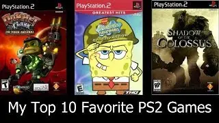 My Top 10 Favorite PS2 Games