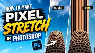 How to Make a Pixel Stretch Effect in Photoshop | Easy Tutorial 2026