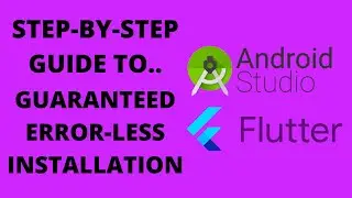 ANDROID STUDIO | FLUTTER SDK | INSTALLATION GUIDE | MOBILE APP DEVELOPMENT