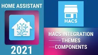 HACS in HA - Themes and Custom Components for HA